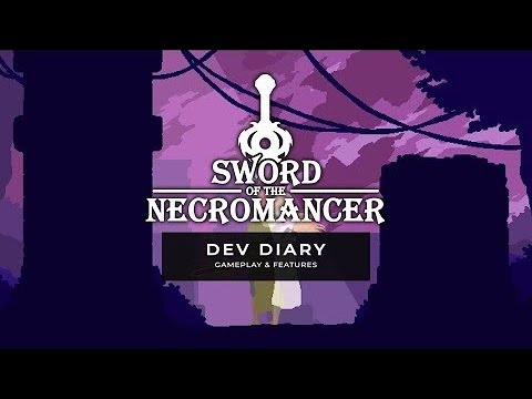 Sword of the Necromancer - Dev Diary 1 - Gameplay and Features