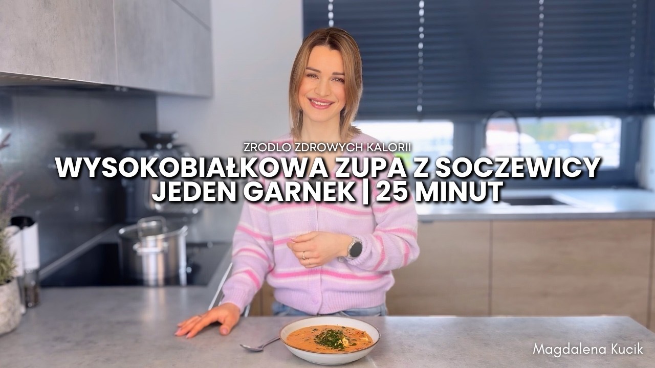 Wysokobiałkowy obiad w 25 minut – zupa z soczewicy i kurczaka (1 garnek)