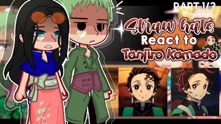 After Straw Hats React To Tanjiro Kamado As The New Crew Part 1 One Piece