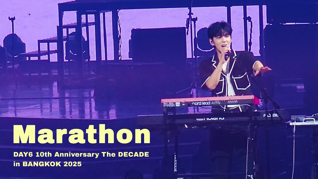 DAY6 - Marathon | The DECADE in BANGKOK 2025