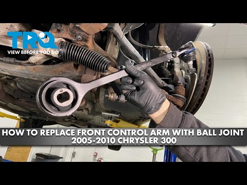 How to Replace Front Control Arm with Ball Joint 2005-2010 Chrysler 300