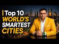 Top 10 Smart Cities in the World