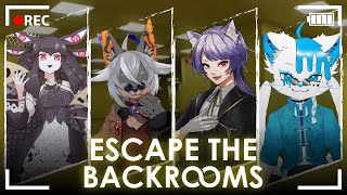 【Escape the Backrooms】すごく久々にV組がバックルームに迷うようで【夜月幽/蚕鵺いづく/ルゥ=リエ/銀猫様】
