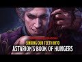 D&D: Astarion’s Book of Hungers: Sinking Our Teeth In