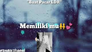 buat cinta ldr