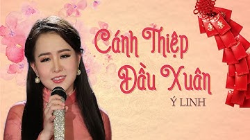 Cánh Thiệp Đầu Xuân - Ý Linh (Thần Tượng Bolero 2017) | Nhạc Xuân Tân Sửu 2021 [MV Official]