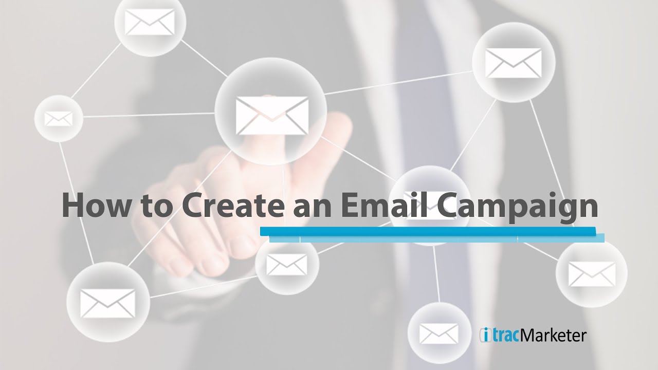 How to Create an Email Campaign - YouTube