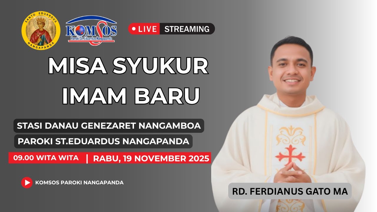LIVE MISA SYUKUR IMAM BARU RD. FERDIANUS GATO MA // STASI DANAU GENEZARET NANGAMBOA