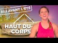 Challenge 30j avant lete  j20 haut du corps