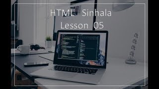 HTML Sinhala Tutorial for Beginners - 05- Creating a table