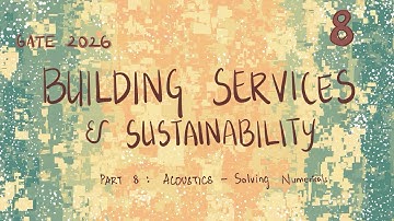 Gate architecture - ACOUSTICS | Building Services | Solving Numericals