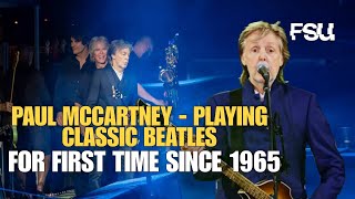 Paul McCartney Delights Fans as He Plays Beatles Classic Live for First Time in 35 Years