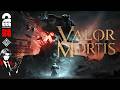 新作一人称ソウルライク【Valor Mortis】死してなお、戦え。【弟者】