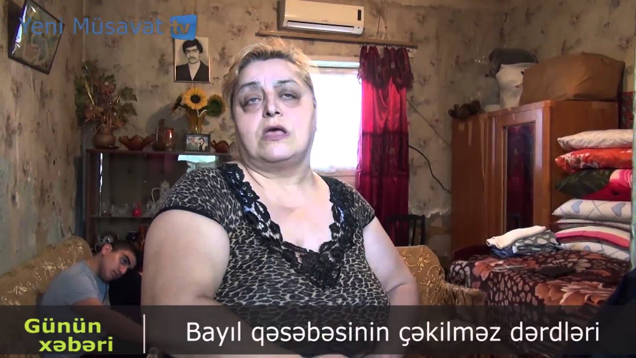 Bayıl qəsəbəsinin çəkilməz dərdləri