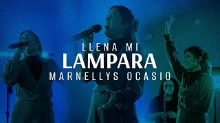 Llena Mi Lámpara (En Vivo) - Marnellys Ocasio [VIDEO OFICIAL]