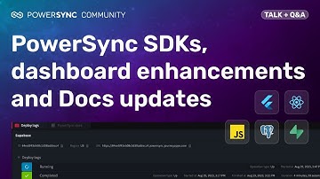 PowerSync React Native support coming, dashboard enhancements, updates to docs and more