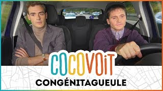 Cocovoit - Congénitagueule