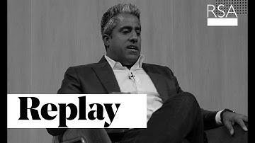 What It Really Takes to Change the World | Anand Giridharadas | RSA Replay