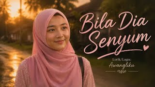 BILA DIA SENYUM