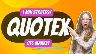 Best Quotex 1 min Strategy | Sureshot OTC | Win every trade