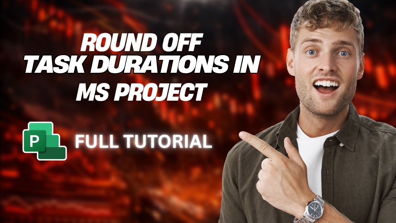 How to Round Off Task Durations in Microsoft Project [2026 Full Guide ...