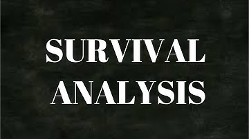 Survival Analysis for Statistical Modelling