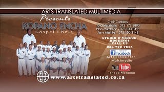 O khetheloe by Kopano Encha Gospel Choir