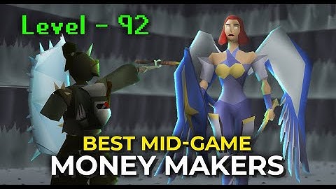 The Most Profitable Mid Game Money Makers For OSRS!