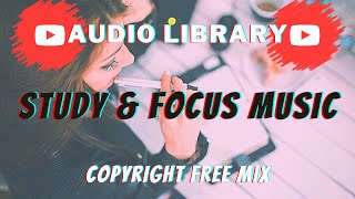 [深度集中音樂] 2020 Music for Studying & Reading 增強專注力 提高效率 學習讀書音樂 【Deep Focus Music】| Audio Library 音樂庫 screenshot 1