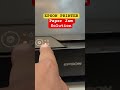 HOW TO SOLVE PAPER JAM ISSUE IN EPSON PRINTER #repairtutorial #paperjam #printingsolution