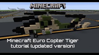 Minecraft Euro Copter Tiger tutorial (updated version)