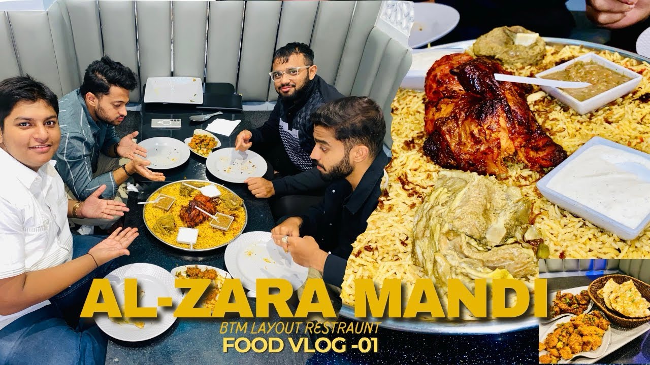 🍴 Al Zara Mandi Food Review | Best Arabic Food in Bengaluru?.First Food Vlog by Bengaluru ke Chokree