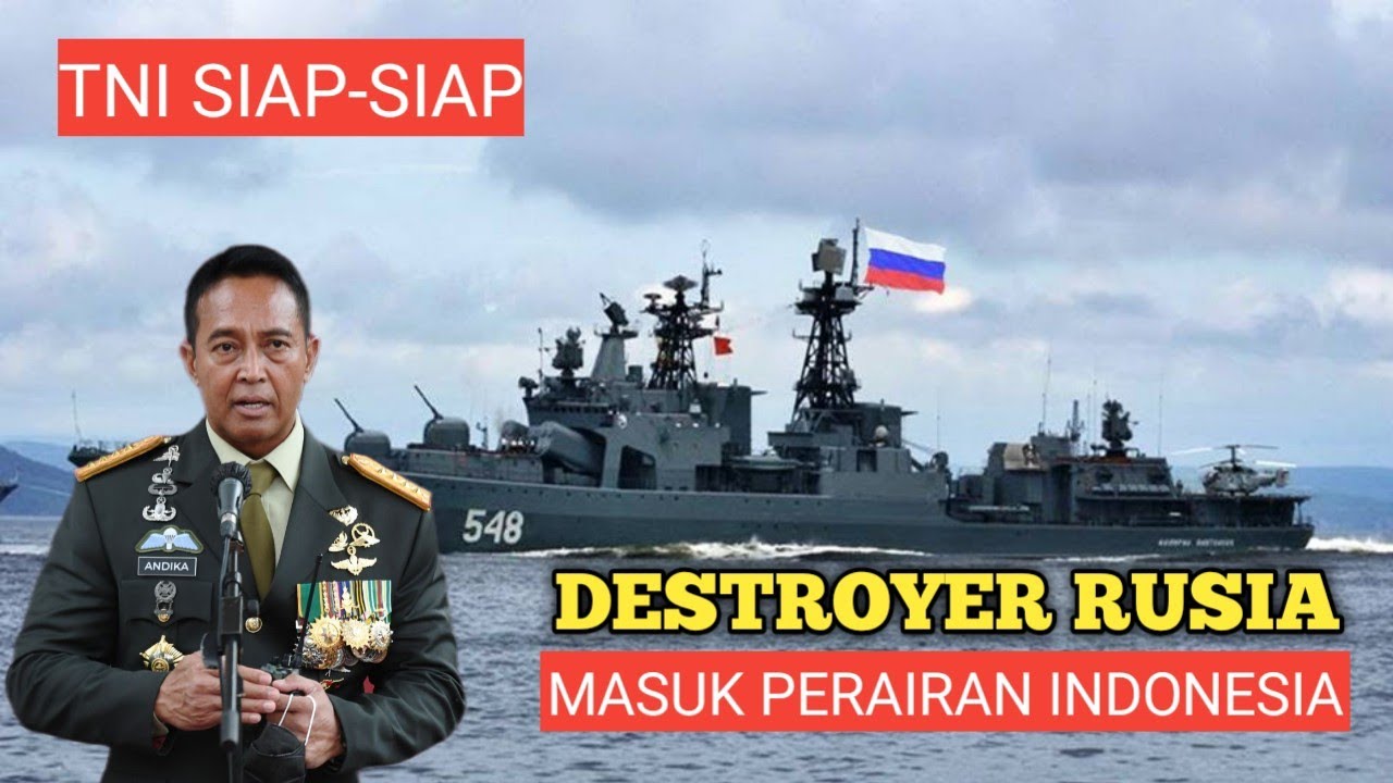 TNI Siap Tempur, Armada Perang Rusia Masuk Laut Indonesia, ada apa?