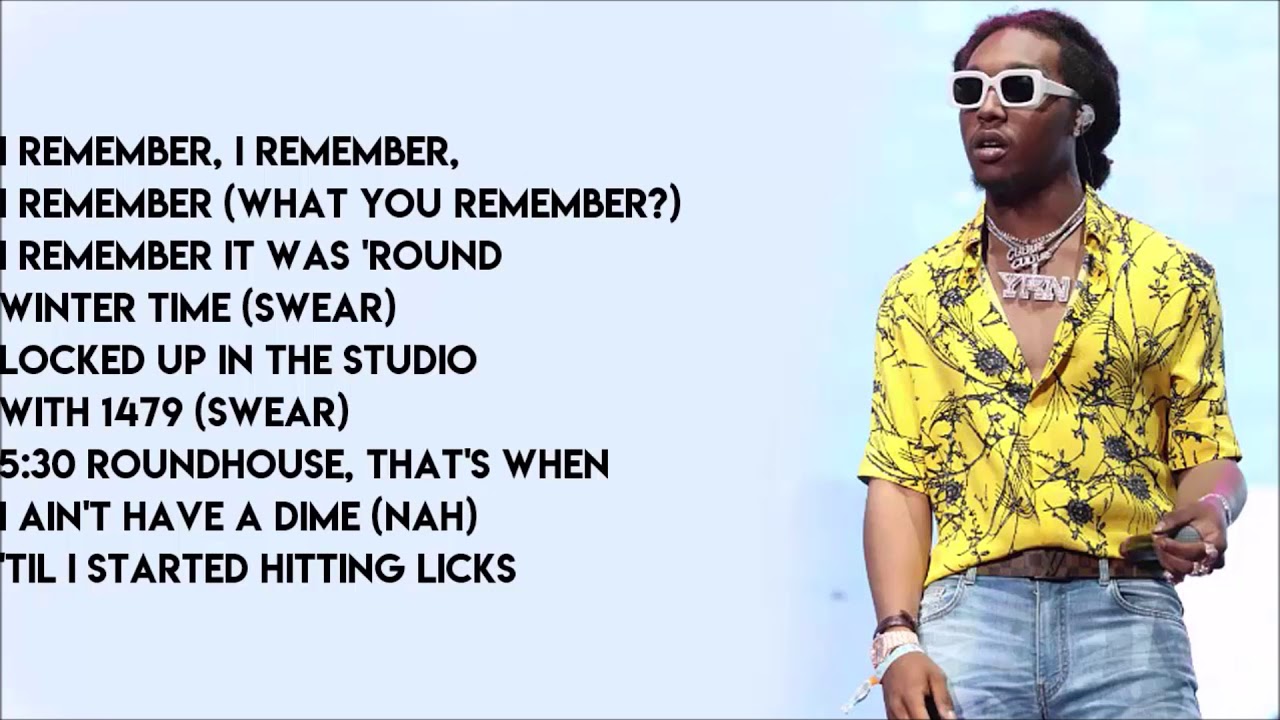 takeoff i remember lyrics YouTube