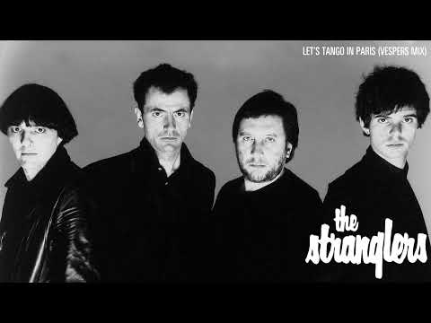 The Stranglers - Let's Tango in Paris