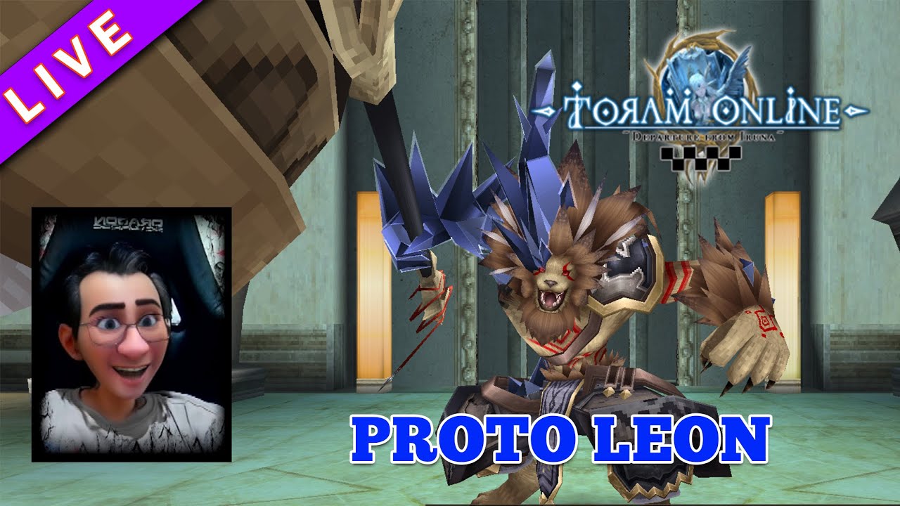 TORAM ONLINE MMORPG Quest Boss Proto Leon LIVE STREAMING YouTube