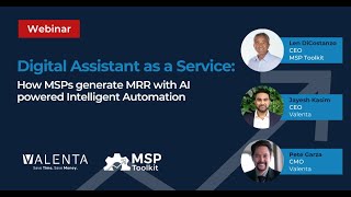 Digital Assistant as a Service: How MSPs generate MRR with AI powered Intelligent Automation