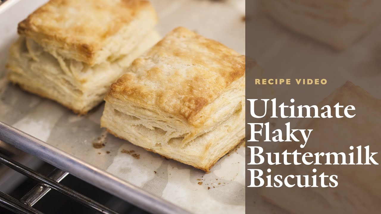 How to Make our Ultimate Flaky Buttermilk Biscuits with Cook