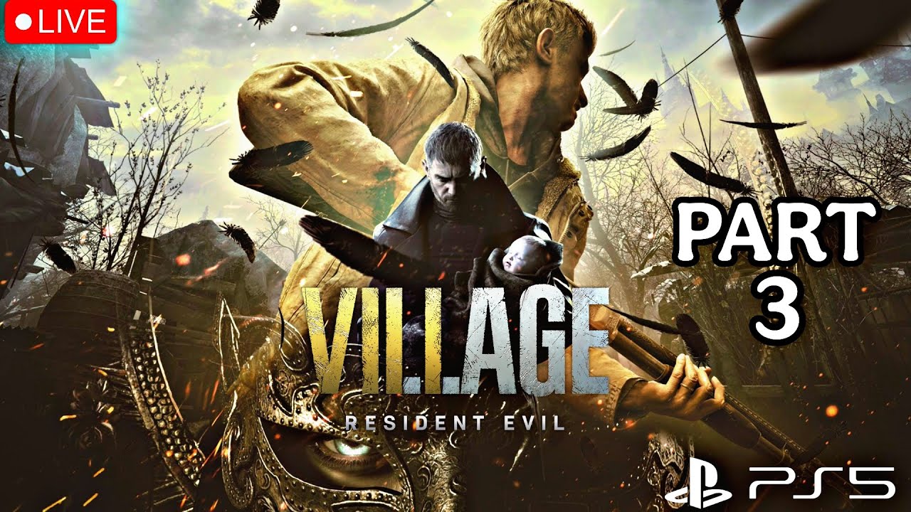 🔴 LIVE | Resident Evil Village Gameplay PS5 – Part 3 | Immersive Horror