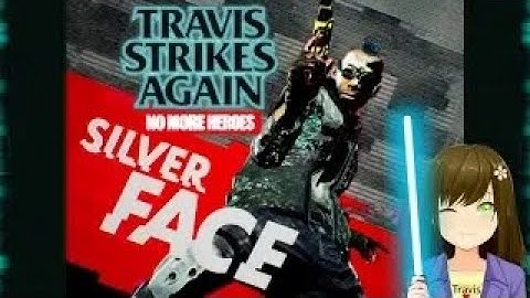 Travis Strikes again: No More Heroes - Silver Face boss fight!! Episode 7 {Bubblegum Fatale DLC}