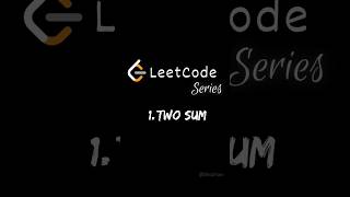 Leetcode 1. Two Sum | Leetcode Shorts Series | Solution in JavaScript #shorts #tutorial #coding