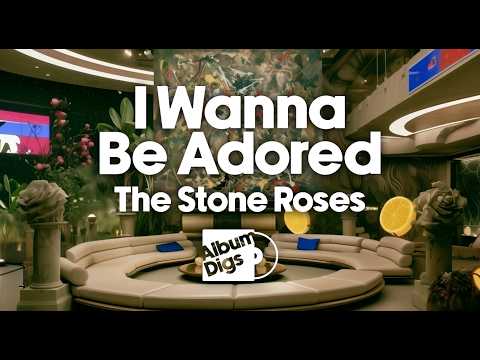 The Stone Roses - I Wanna Be Adored (Visualizer Video) - YouTube