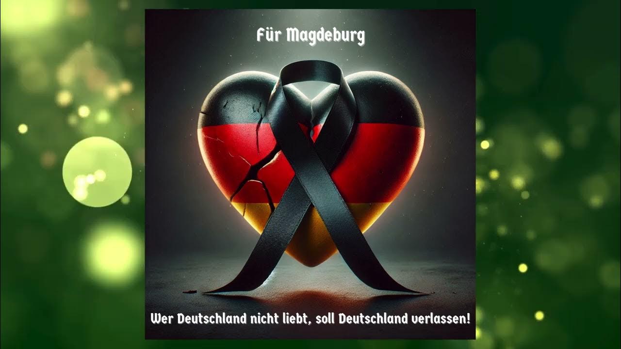 Wer Deutschland Nicht Liebt Soll Deutschland Verlassen www.youtube.com