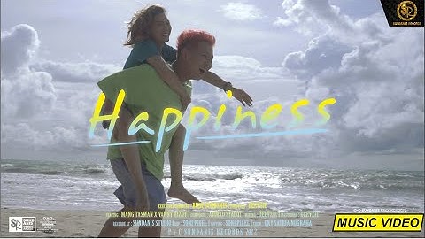 HAPPINESS - MANG TASMAN X VANNY RIZQI (OFFICIAL MV)