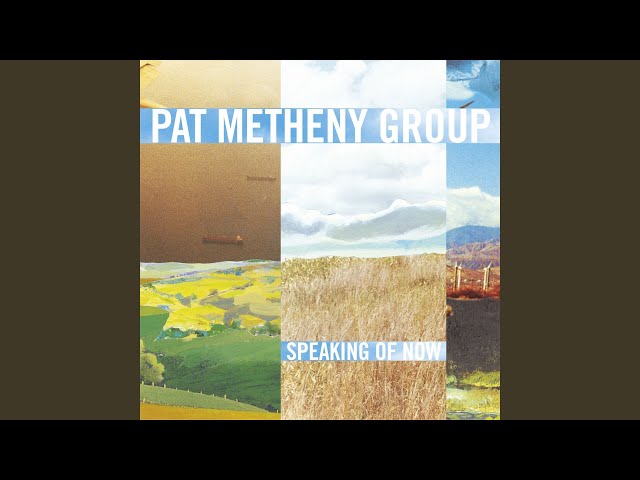 Pat Metheny - A Place in the World