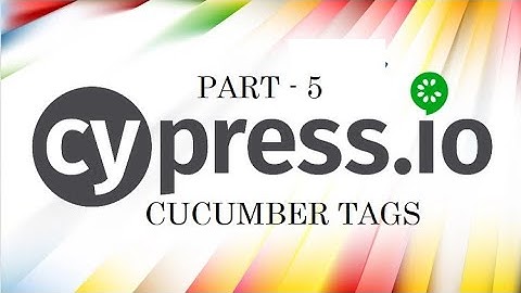 Cypress - Cucumber BDD - Defining tags - PART 5