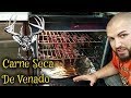 Como Aser La Mejor Carne SECA de VENADO En Horno De Casa