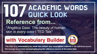 107 Academic Words Quick Look Ref from "Angélica Dass: The beauty of human skin in every color, TED"