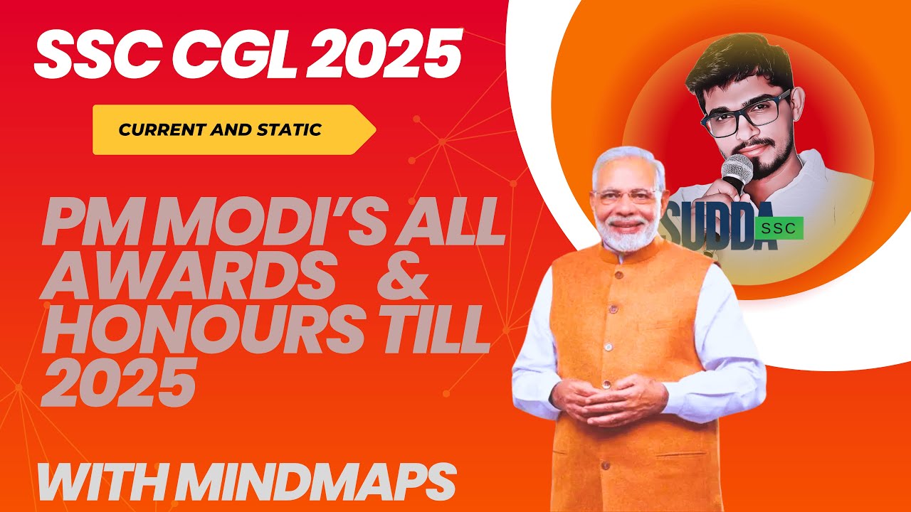 💡PM Modi's all international AWARDS and HONOURS till 2025 ||SSC CGL 2025 || SUDDA SSC