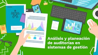 Análisis y planeación de auditorías en sistemas de gestión